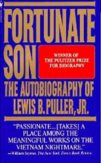 Fortunate Son - The Autobiography of Lewis B. Puller, Jr