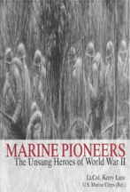 Marine Pioneers - The Unsung Heros of World War II