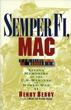 Semper Fi Mac - Living Memories of the U.S. Marines in World War II