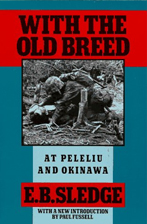 With the Old Breed at Peleliu and Okinawa